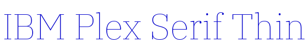 IBM Plex Serif Thin 字体